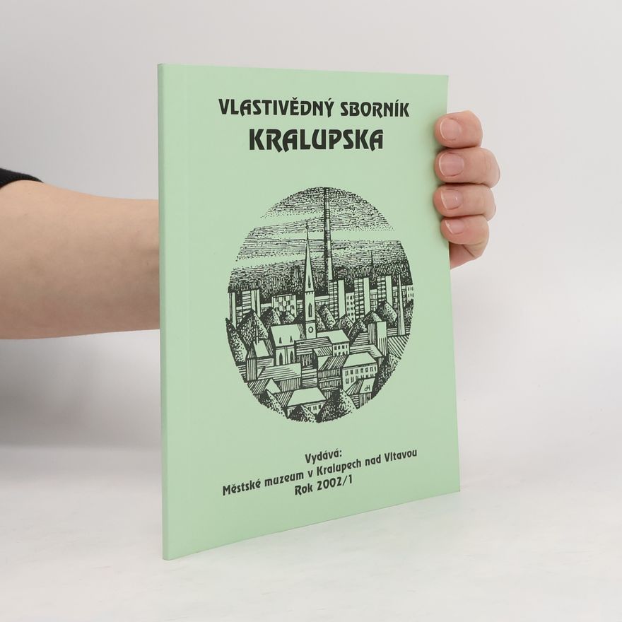 Collectif d'auteurs Vlastivědný sborník Kralupska 2002/1