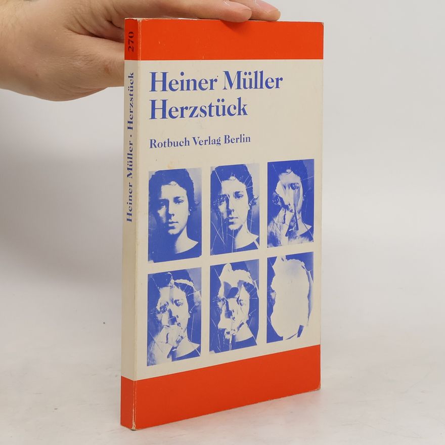 Heiner Müller Herzstück