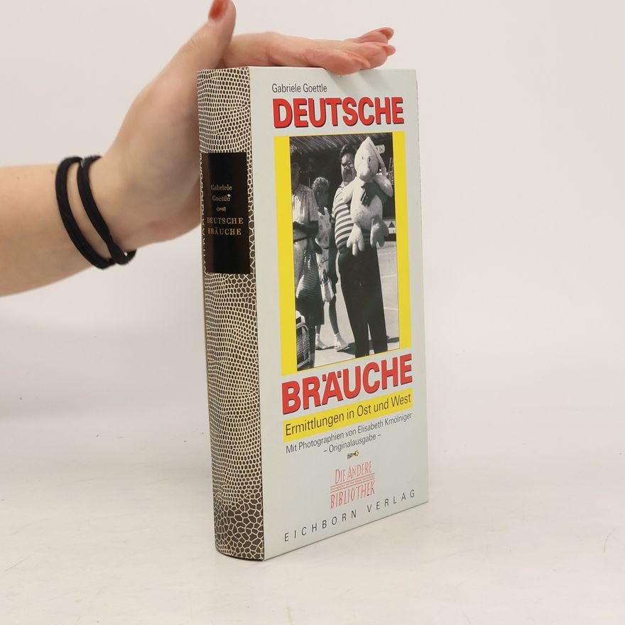 Gabriele Goettle Deutsche Bräuche