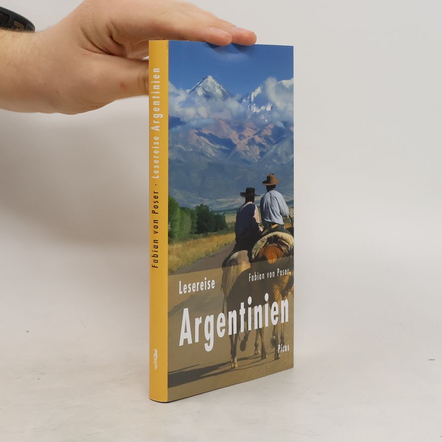 Fabian von Poser Lesereise Argentinien