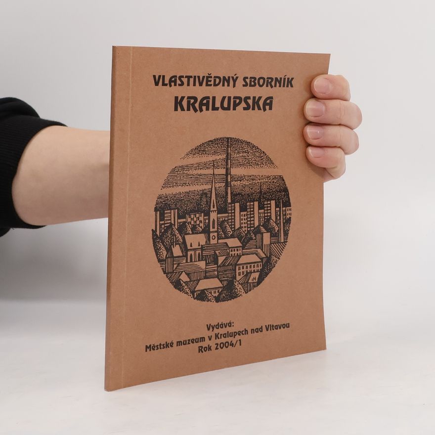 Collectif d'auteurs Vlastivědný sborník Kralupska