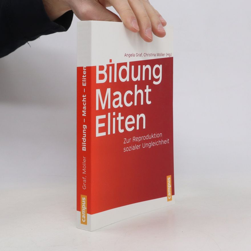 Angela Graf Bildung - Macht - Eliten