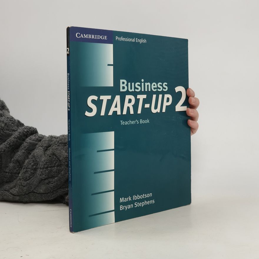 Mark Ibbotson Business Start-Up 2. Teacher's Book