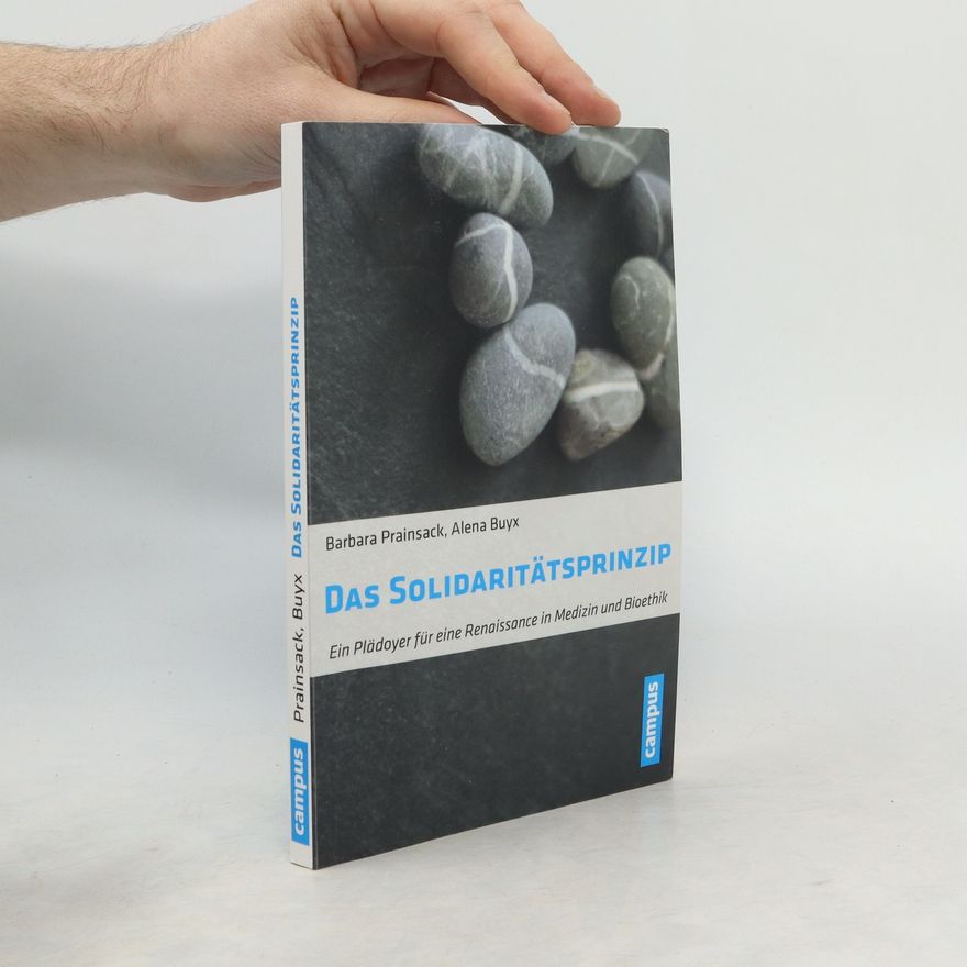 Barbara Prainsack Das Solidaritätsprinzip