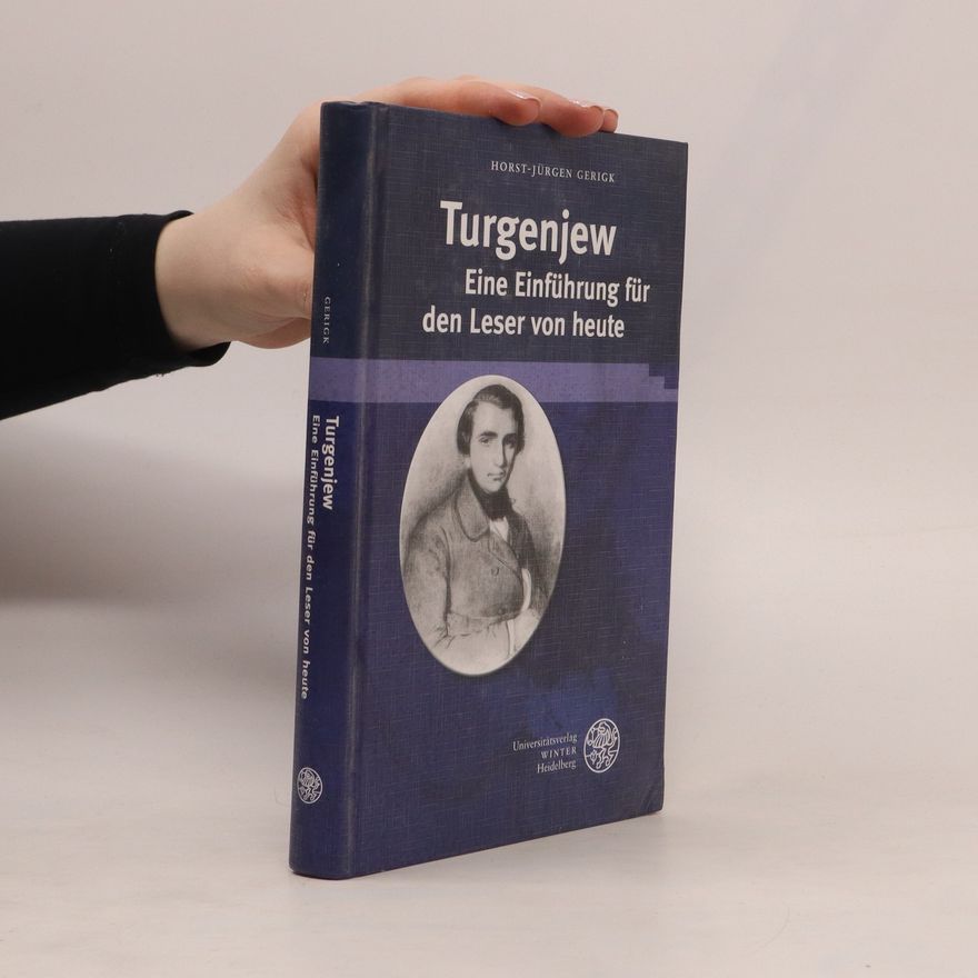 Horst-Jürgen Gerick Turgenjew
