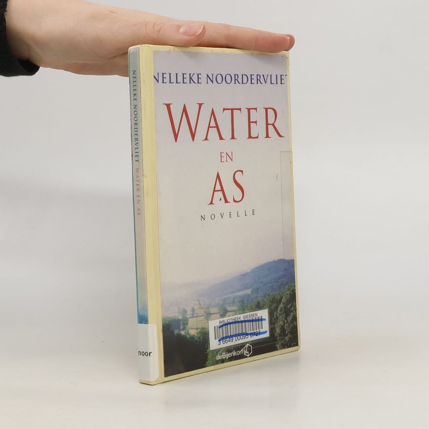 Nelleke Noordervliet Water en as