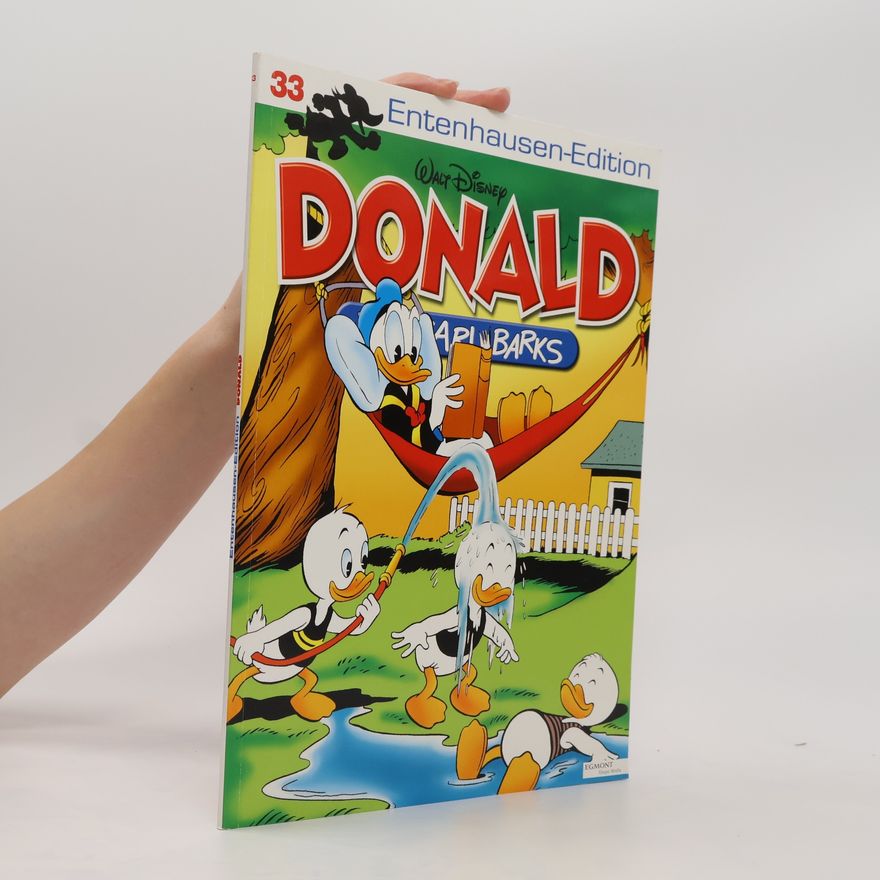 Carl Barks Entenhausen-Edition - Donald. Bd.33