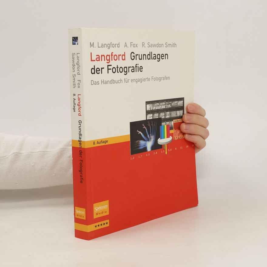 Michael John Langford Langford - Grundlagen der Fotografie