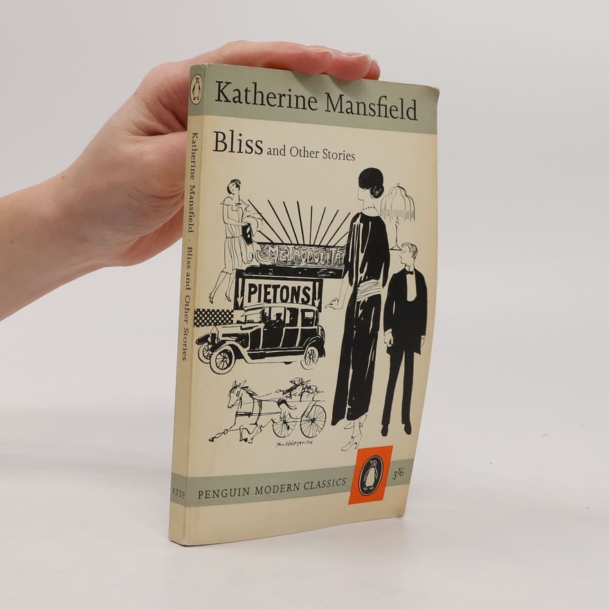 Katherine Mansfield Bliss and Other Stories
