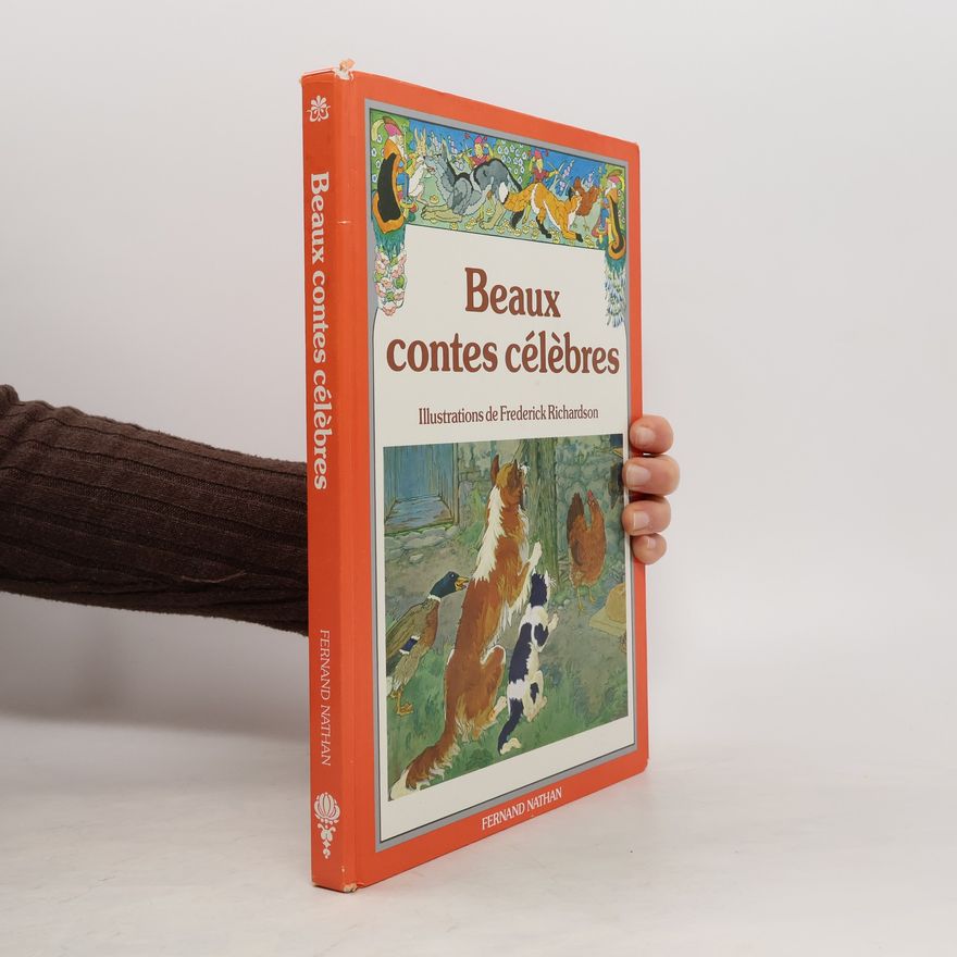Frederick Richardson Beaux contes célèbres