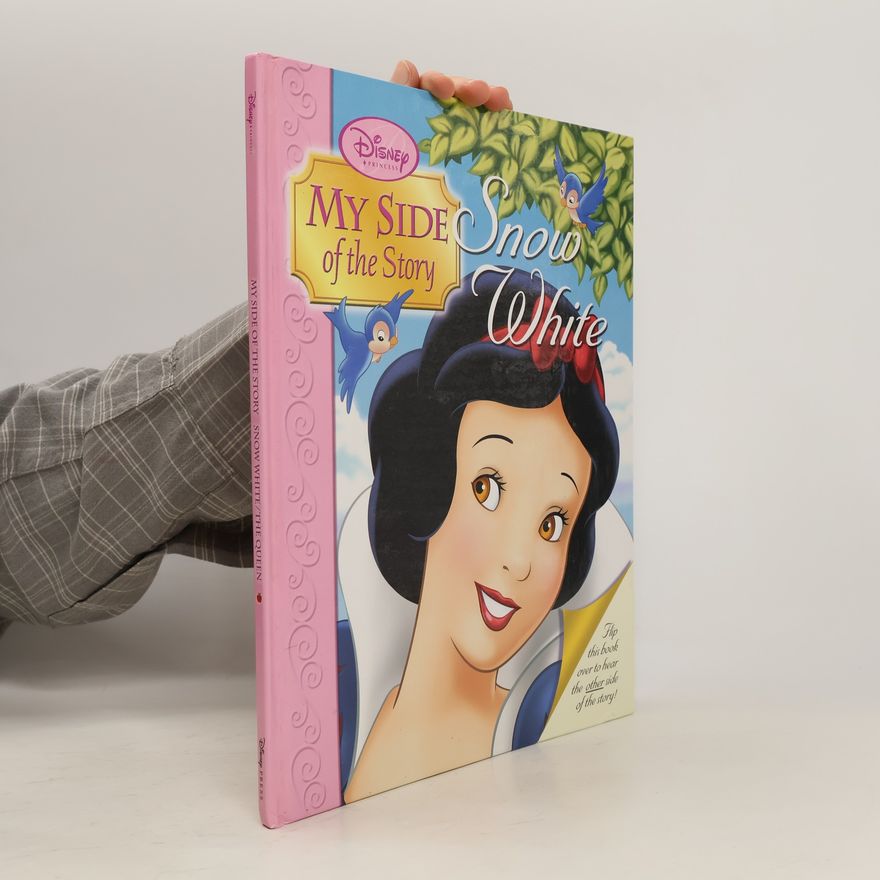 Autorenkollektiv My Side of the Story. Snow White