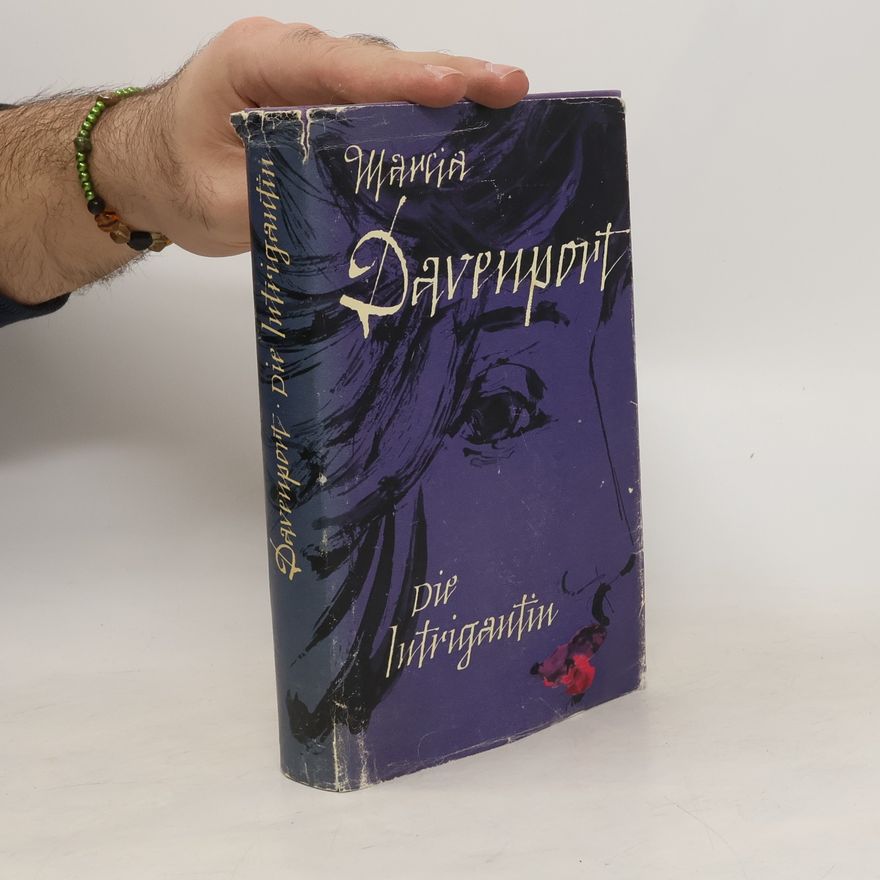 Marcia Davenport Die Intrigantin