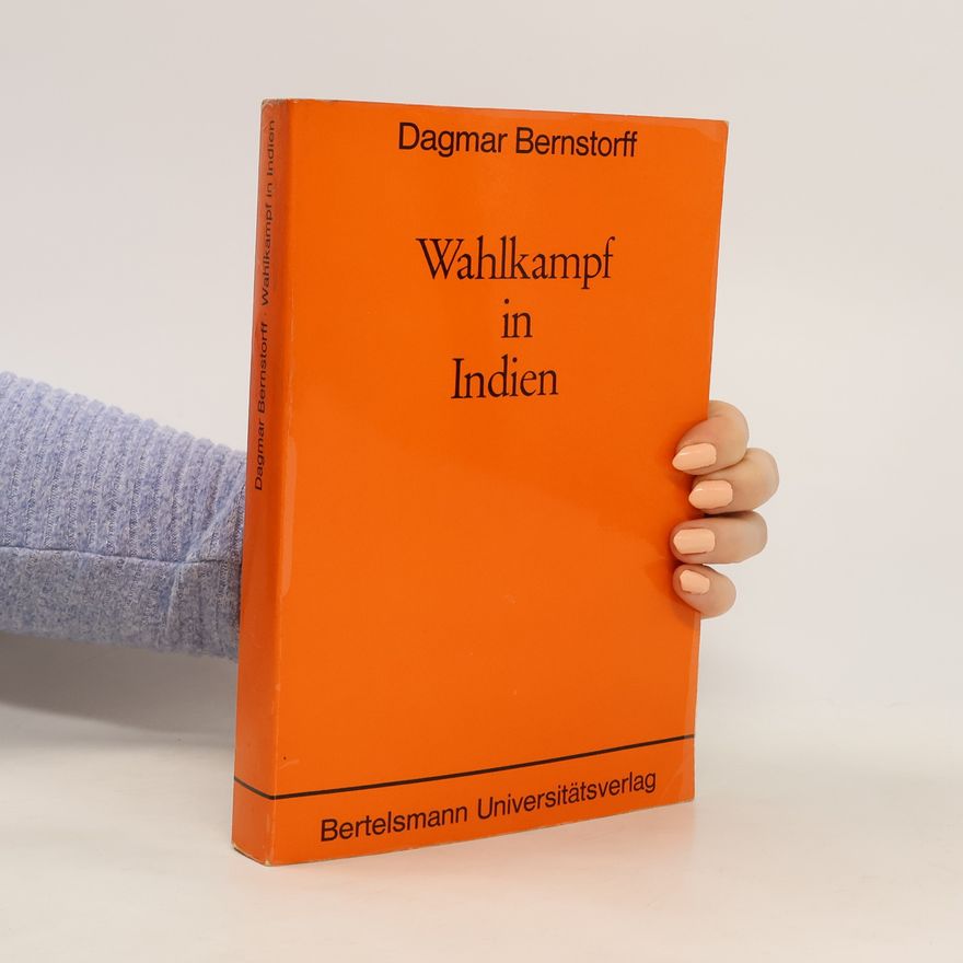 Dagmar Bernstorff Wahlkampf in Indien