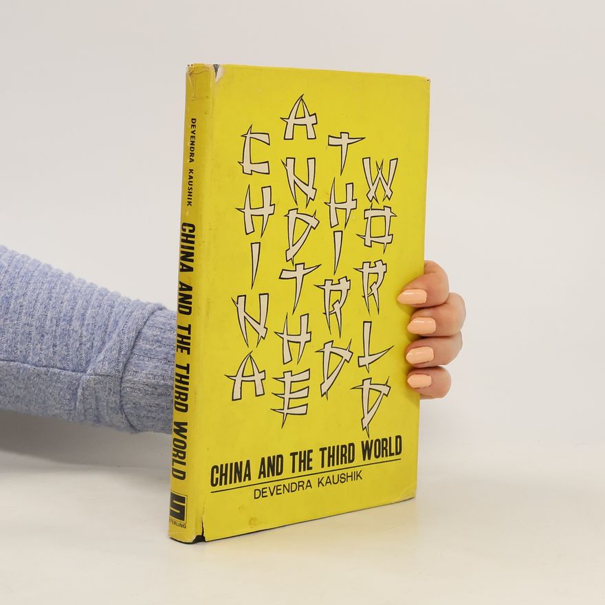 Devendra Kaushik China and the third world