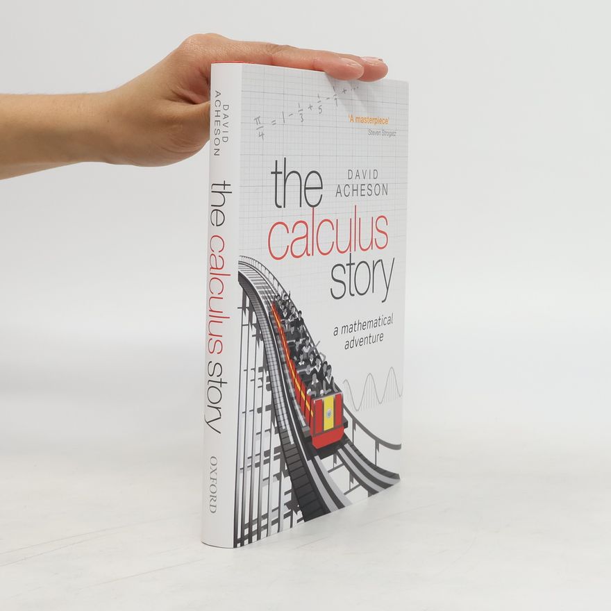 David Acheson The Calculus Story