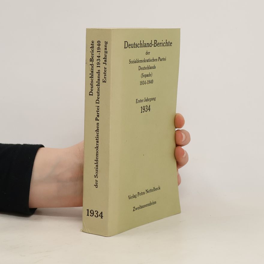 Various authors Deutschland-Berichte der Sozialdemokratischen Partei Deutschlands (Sopade) 1934