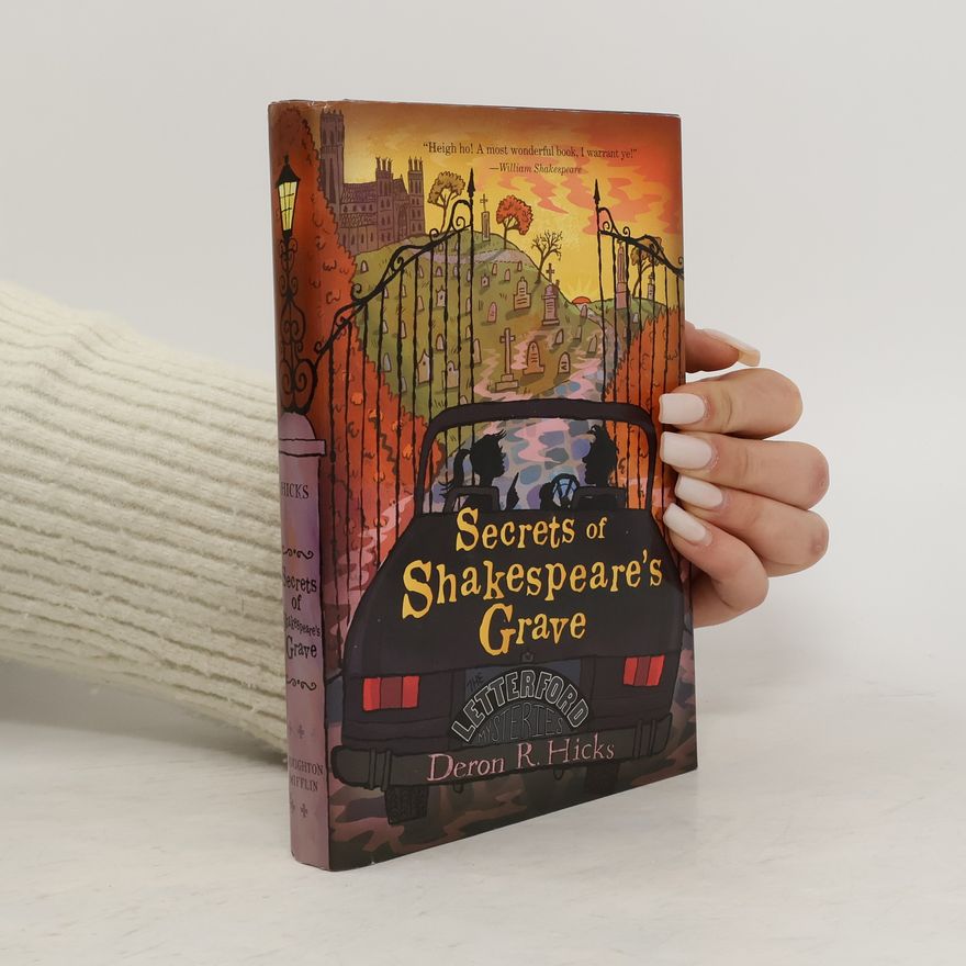 Deron R. Hicks Secrets if Shakespeare's Grave