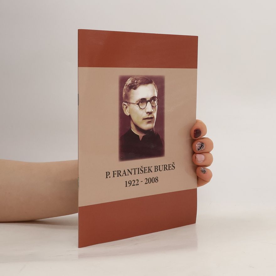 Autorenkollektiv P. František Bureš