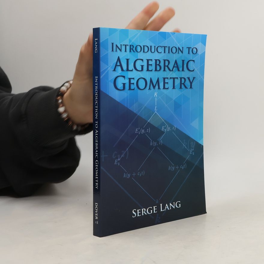 Serge Lang Introduction to Algebraic Geometry