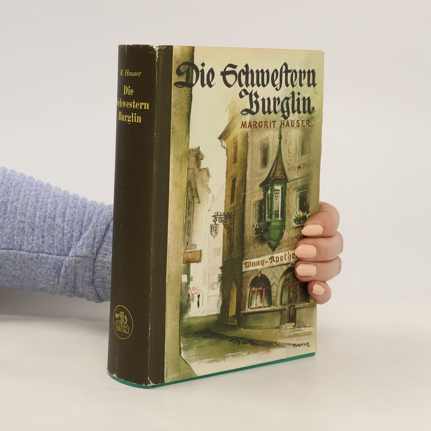 Margit Hauser Die Schwestern Burglin