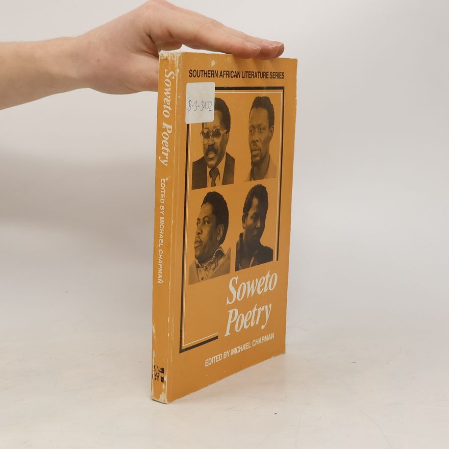Michael D. Chapman Soweto Poetry
