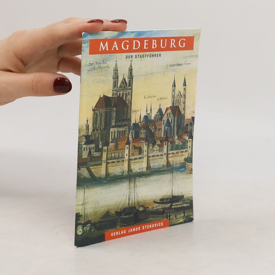 Ingelore Buchholz Magdeburg, der Stadtführer