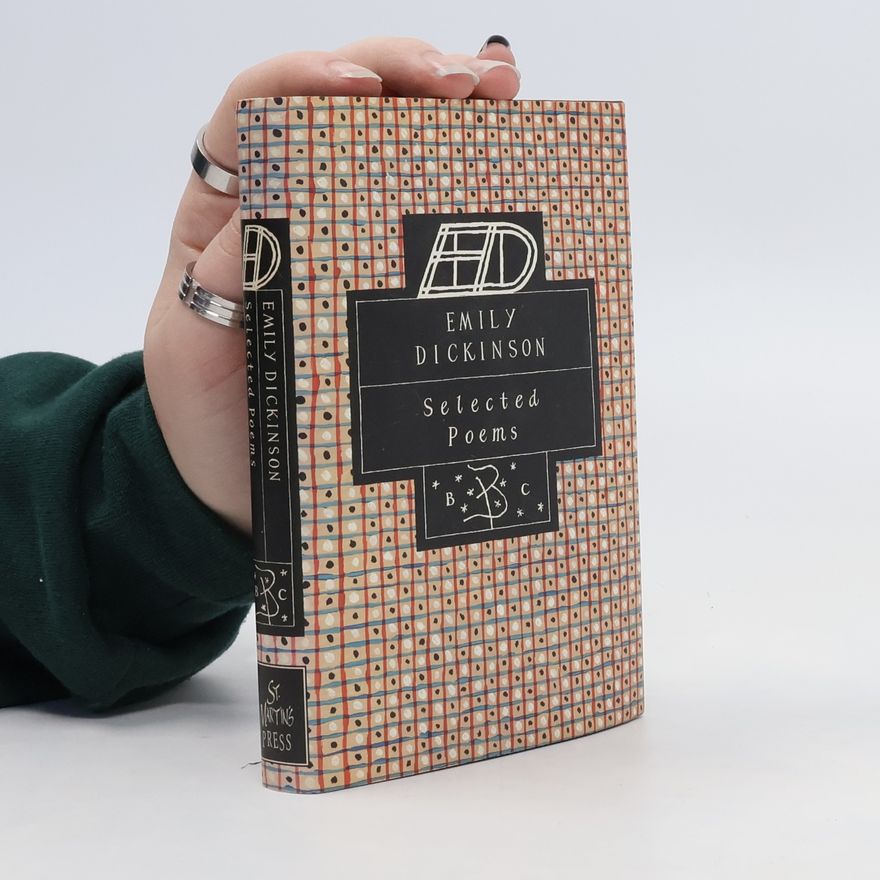 Emily Dickinson Emily Dickinson: Selected Poems
