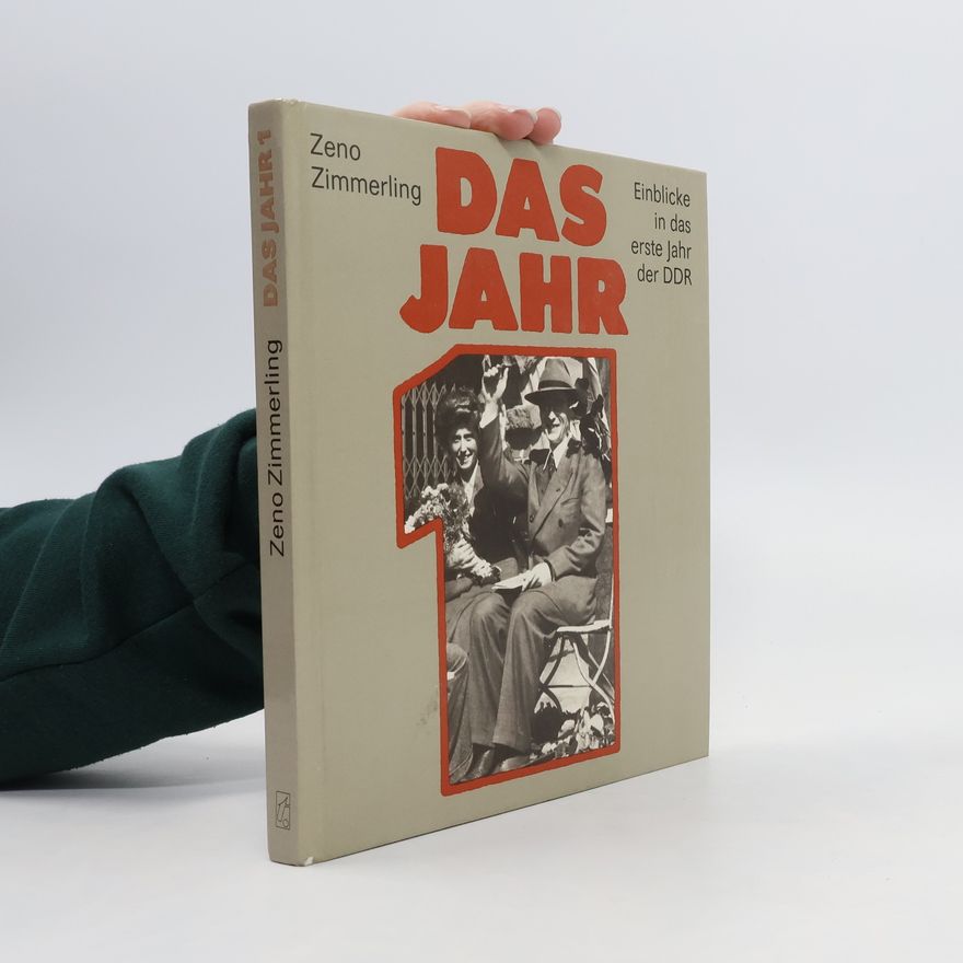 Zeno Zimmerling Das Jahr 1 [eins]