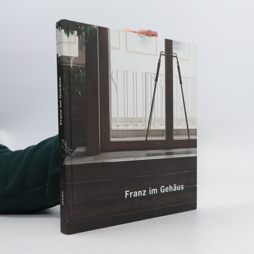 Klaus-Dieter Weber Franz im Gehäus
