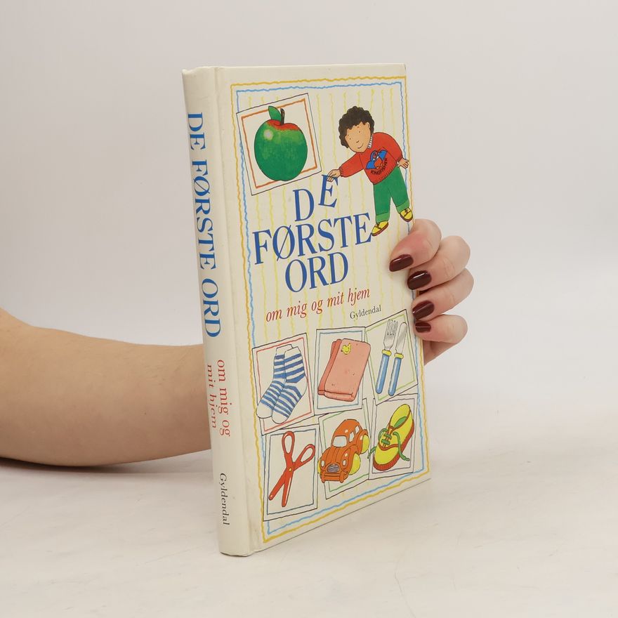 Various authors De Første Ord om mig og mit hjem
