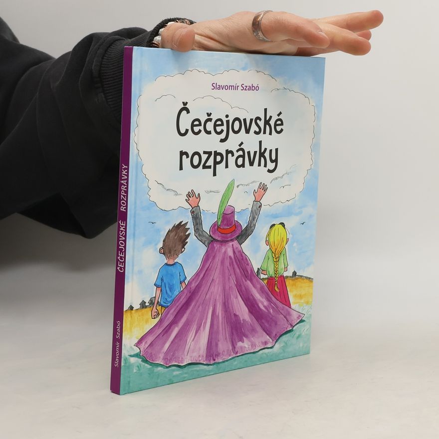 Slavomír Szabó Čečejovské rozprávky
