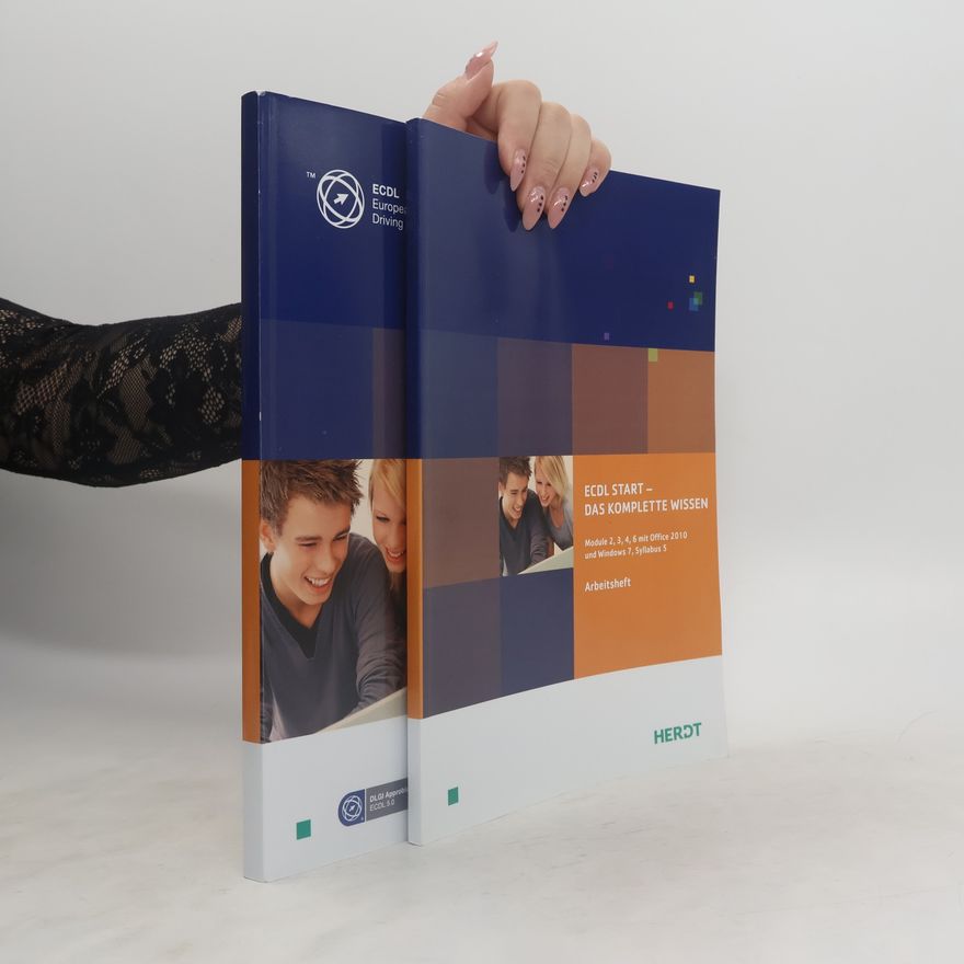 Kolektiv autorů ECDL Start - Das Komplette Wissen + Arbeitsheft