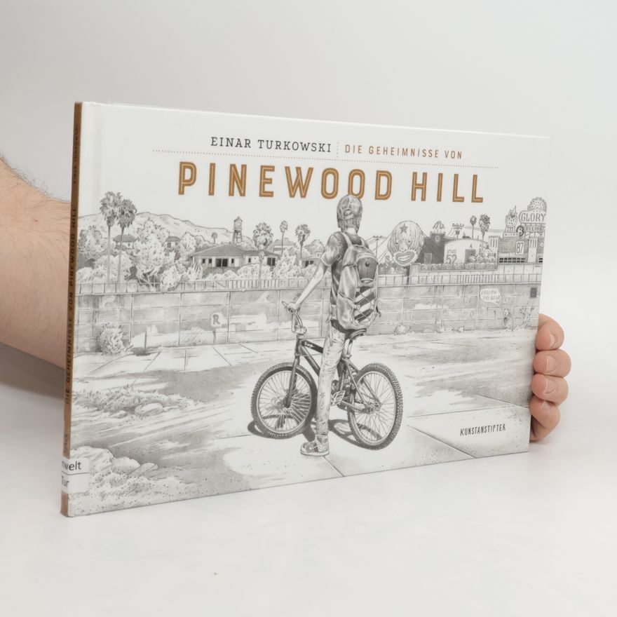 Einar Turkowski Die Geheimnisse von Pinewood Hill