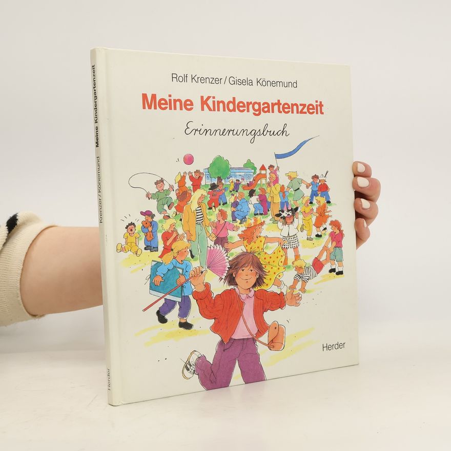 Rolf Krenzer Meine Kindergartenzeit