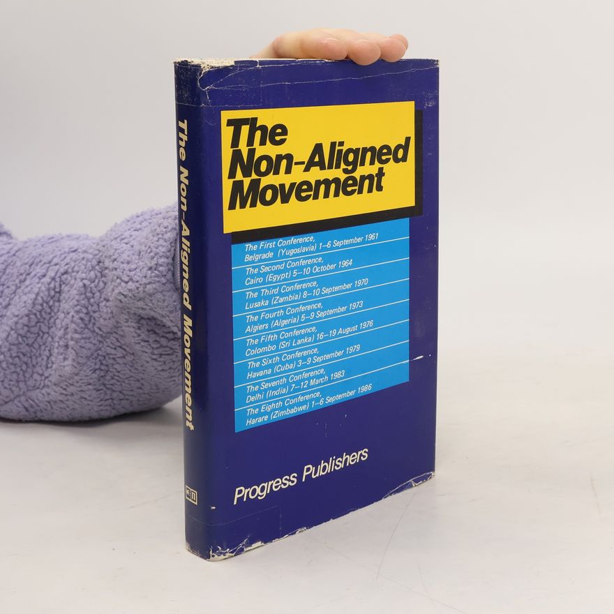 Kolektív autorov The Non-aligned Movement