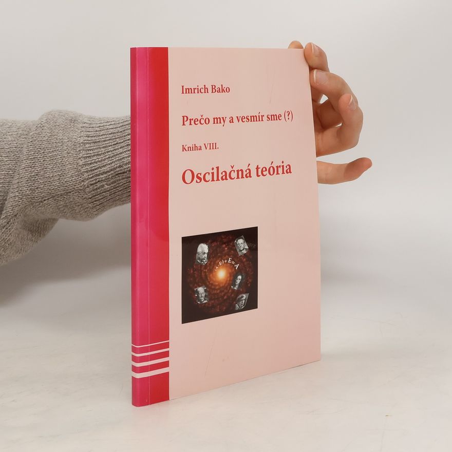 Imrich Bako Oscilačná teória - Kniha VIII.