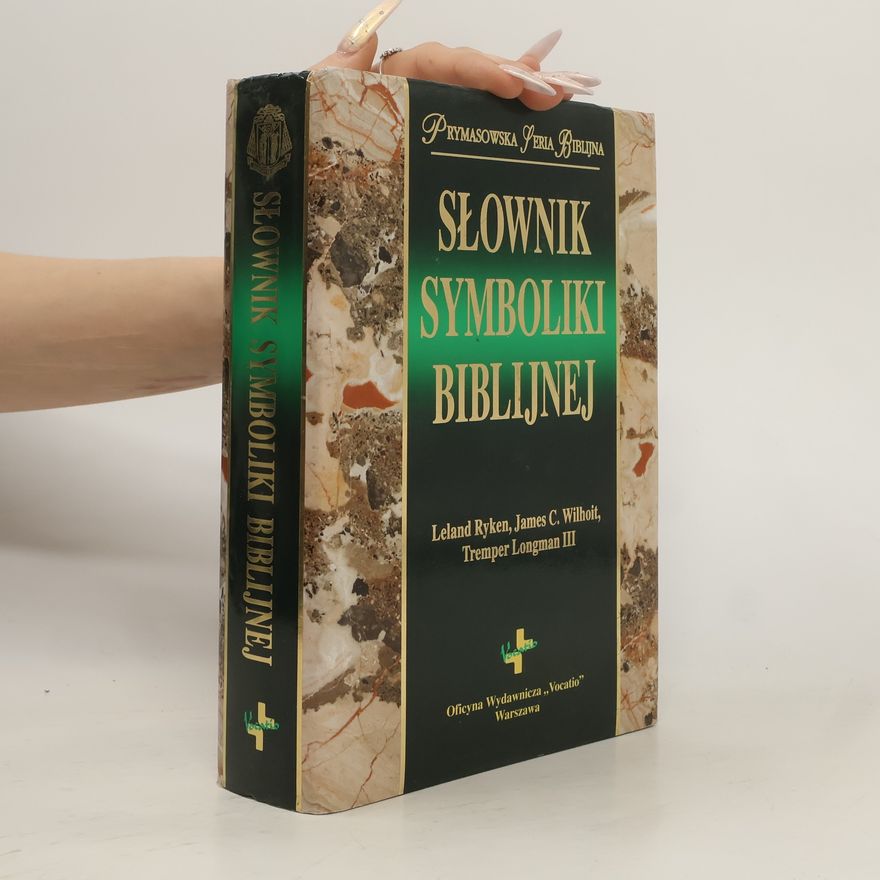 Leland Ryken Slownik symboliki biblijnej