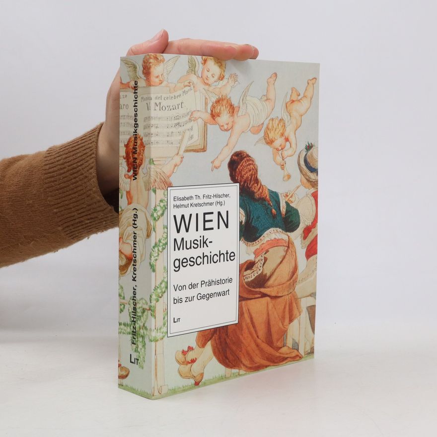 Elisabeth Hilscher Wien, Musikgeschichte