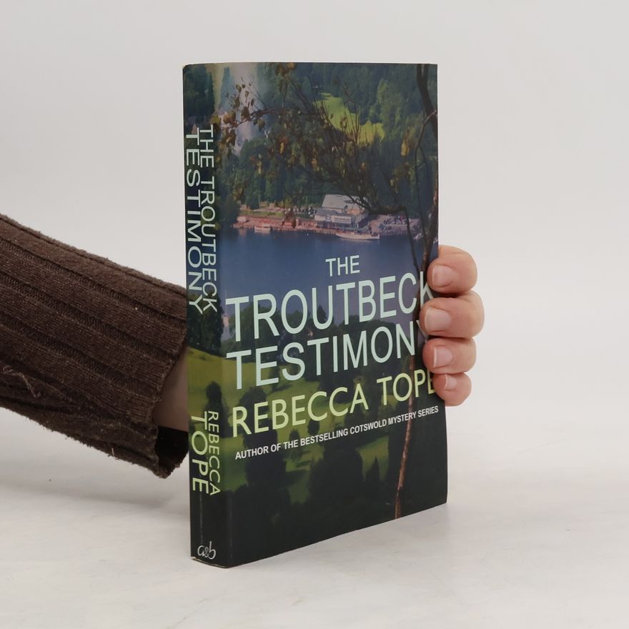 Rebecca Tope The Troutbeck Testimony