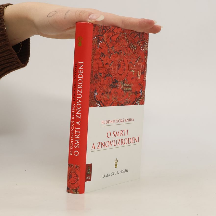 Ole Nydahl O smrti a znovuzrodení