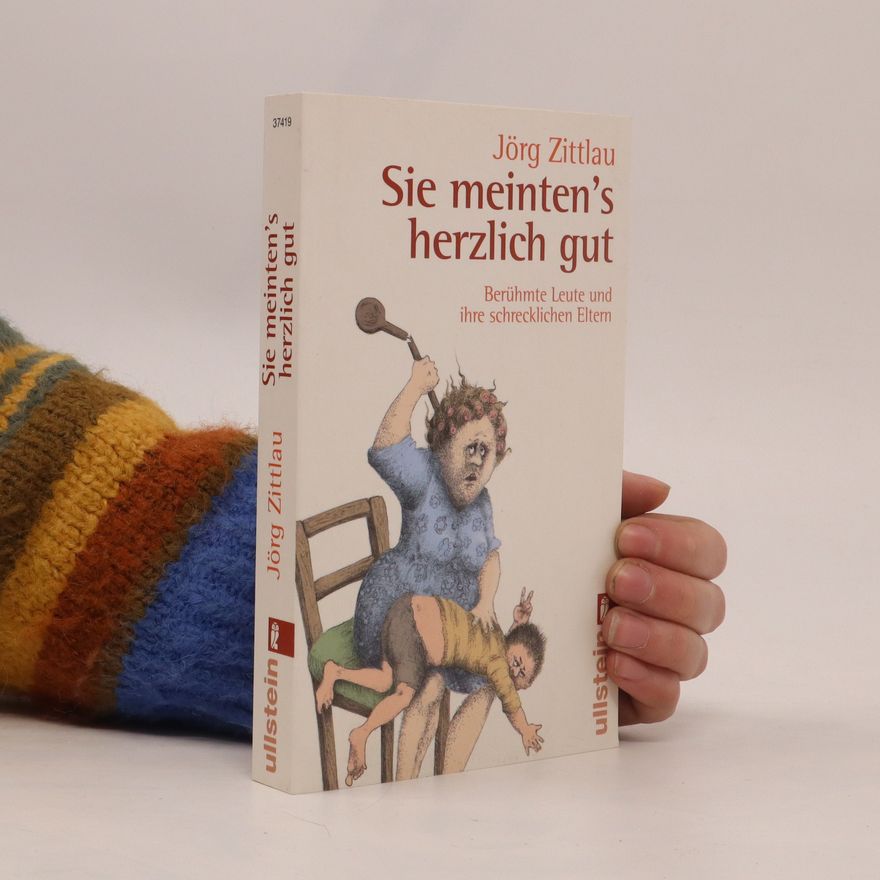 Jorg Zittlau Sie meinten's herzlich gut