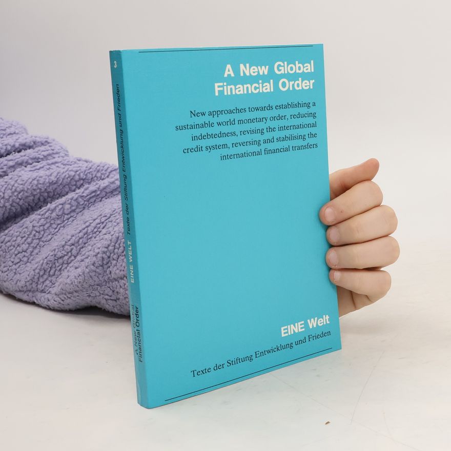 Autorenkollektiv A new global financial order