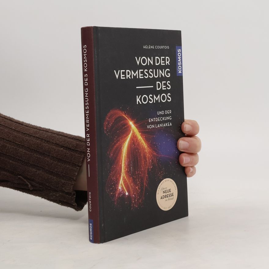 Hélène Courtois Von der Vermessung des Kosmos