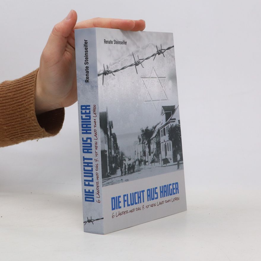Renate Steinseifer Die Flucht aus Haiger