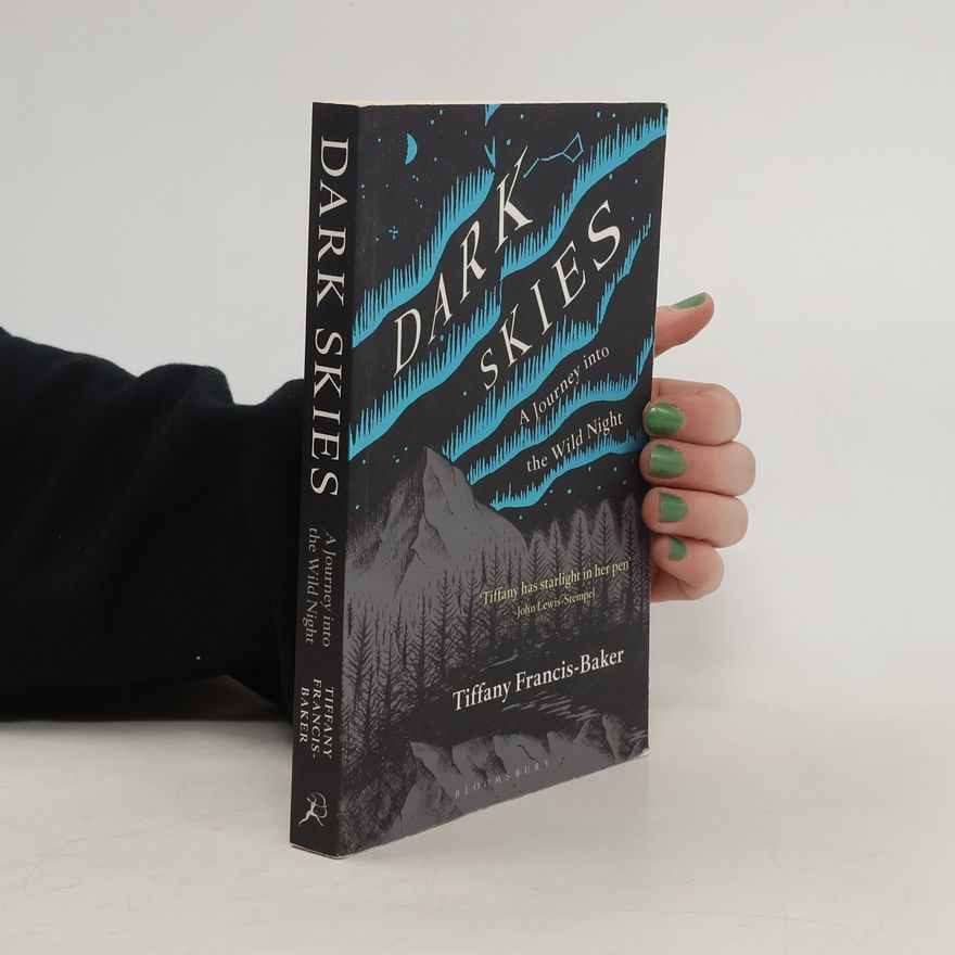 Tiffany Francis-Baker Dark Skies