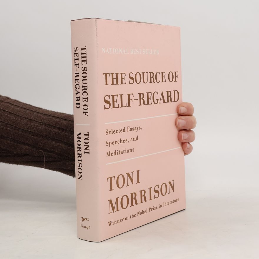 Toni Morrison The Source of Self-Regard