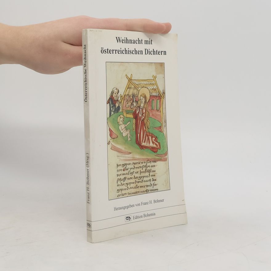 Franz H. Böhmer Weihnacht mit österreichischen Dichtern