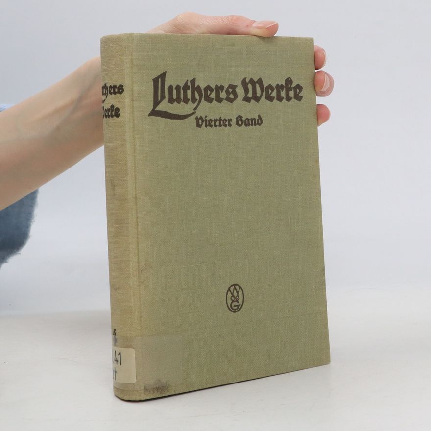 Otto Clemen Luthers Werke 4