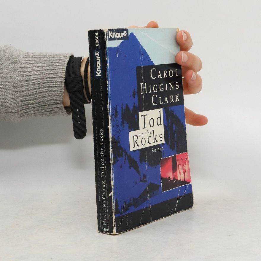Carol Higgins Clark Tod on the Rocks