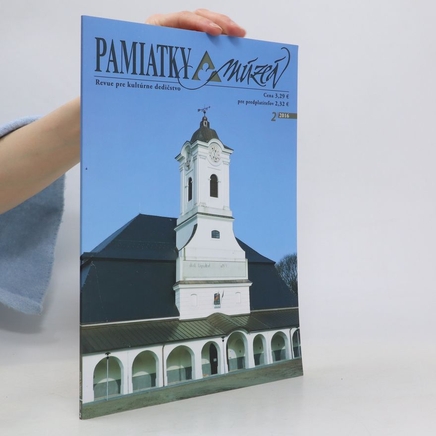 Kolektiv autorů Pamiatky a múzeá 2/2016
